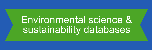 Environmental Science & Sustainability Databases