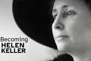 Becoming Helen Keller